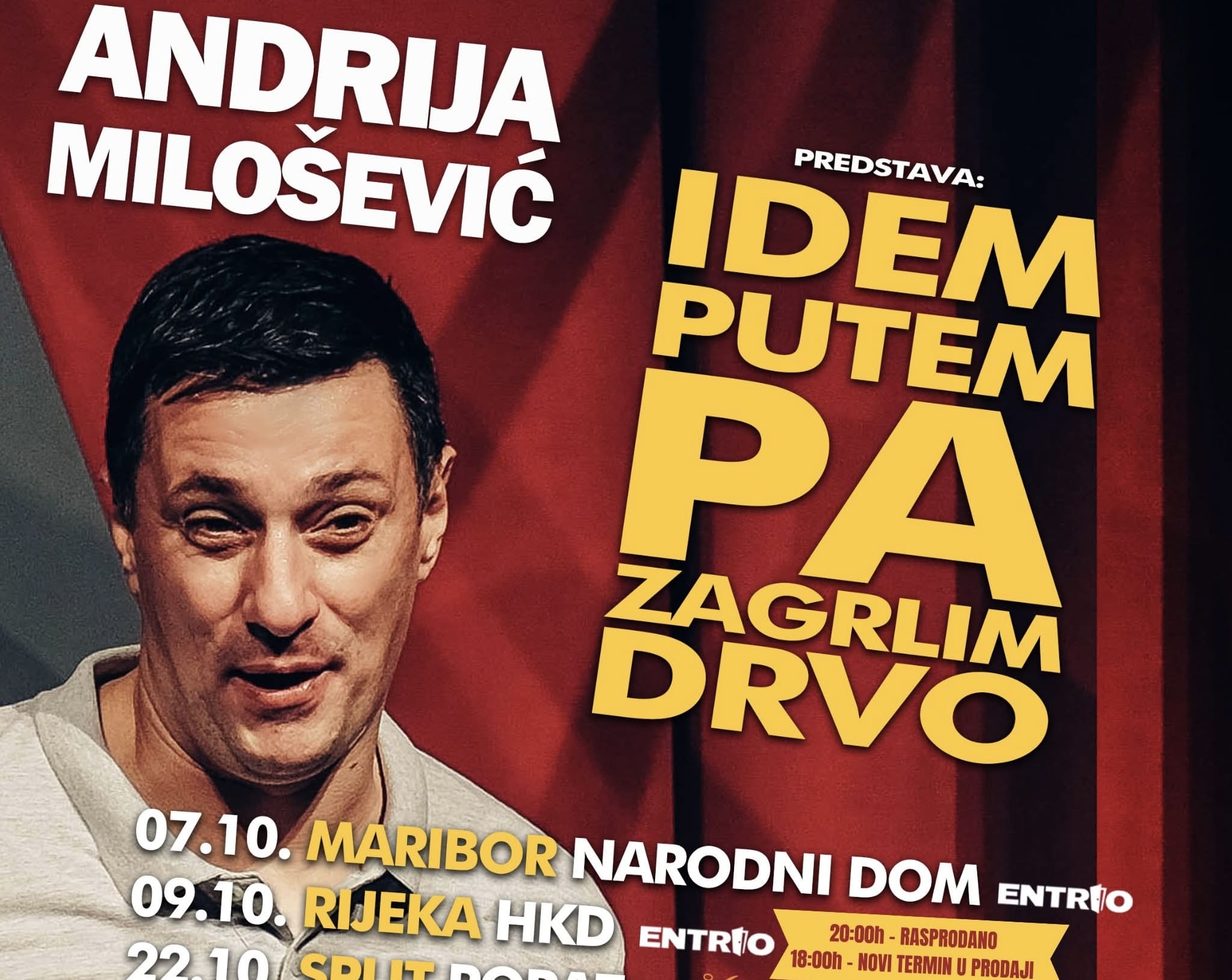 Andrija Milošević rasprodao Rijeku: Dodan novi termin izvedbe hit-predstave Idem putem pa zagrlim drvo!